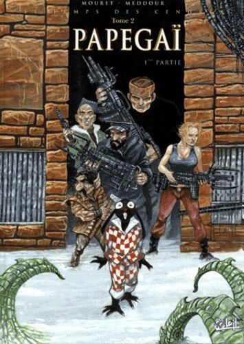 Le Temps Des Cendres Tome 2 : Papegai - 1ere Partie