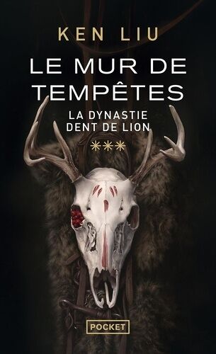 La Dynastie Dents De Lion - Tome 3 - Le Mur De Tempêtes