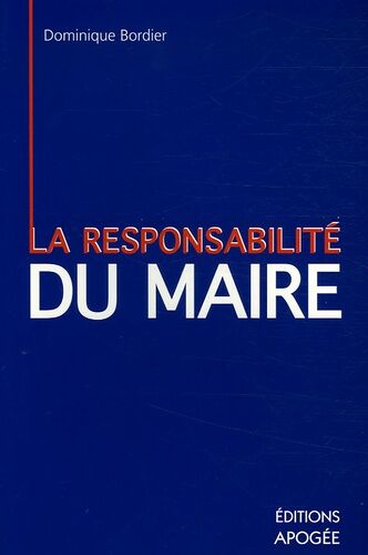 La Responsabilité Personnelle Du Maire