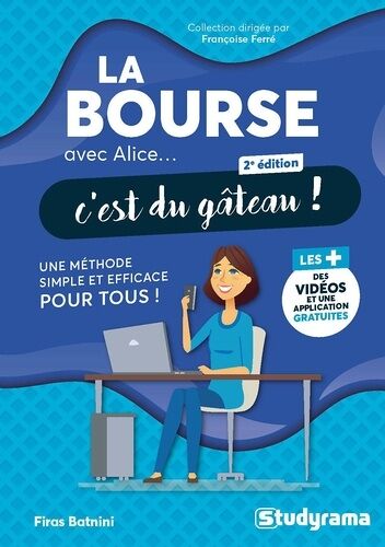 La Bourse Avec Alice - C'est Du Gâteau !