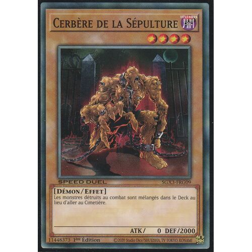 Carte Yu-Gi-Oh - Cerbère De La Sépulture - Sgx3-Frg09