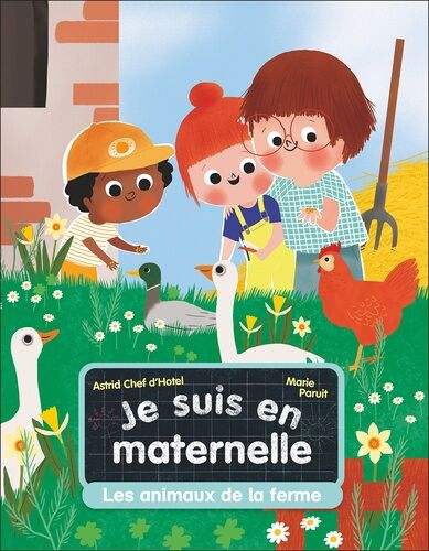 Je Suis En Maternelle - Tome 8 - Les Animaux De La Ferme