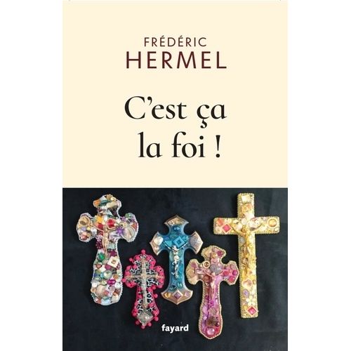C'est Ça La Foi !