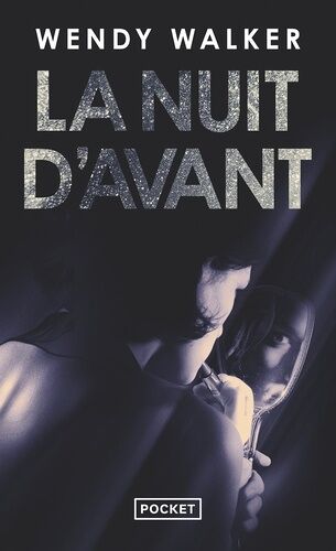La Nuit D'avant