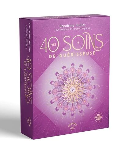 Mes 40 Soins De Guérisseuse