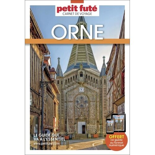 Orne - Carnet De Voyage Petit Futé 2025