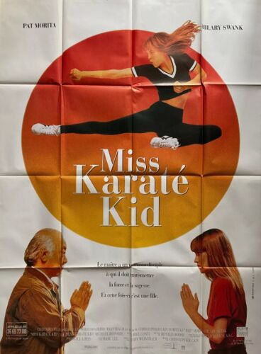 Miss Karaté Kid - Affiche Originale De Cinéma - Format 120x160 - De Christopher Cain Avec Hilary Swank, Chris Conrad, Michael Cavalieri - Année 1993