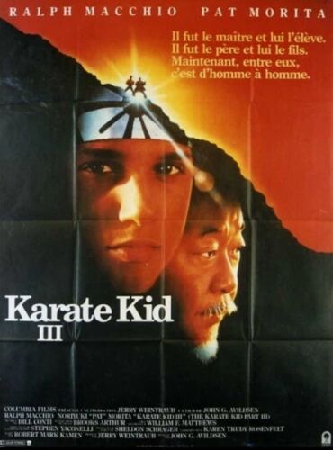 Karaté Kid 3 - Affiche Originale De Cinéma 120x160 Cm + Jeu De Photo D'exploitation - De John G. Avildsen Avec Ralph Macchio, Pat Morita - Année 1989