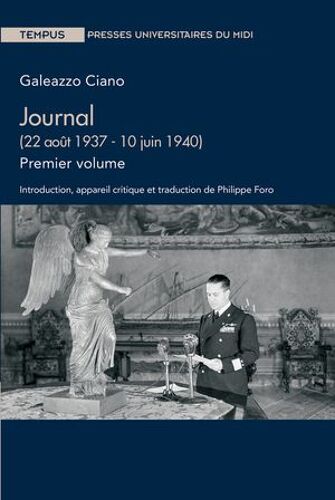 Journal (22 Août 1937 - 10 Juin 1940). Premier Volume