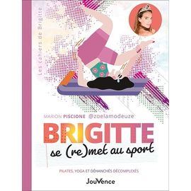 Brigitte Se (Re)Met Au Sport - Pilates, Yoga Et Déhanchés Décomplexés