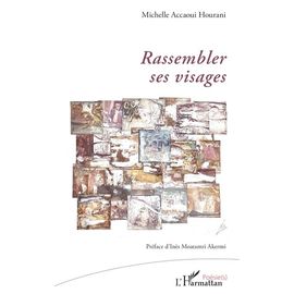 Rassembler Ses Visages