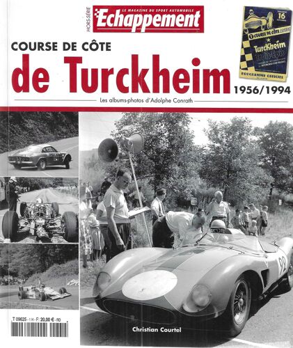 Echappement Hors Serie Vol.1 Course De Cote De Turckheim