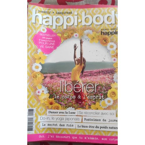 Happy Body 7 H Liberer Le Corps Et L'Esprit
