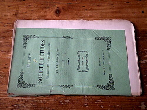 Bulletin De La Société D'études Scientifiques Et Archéologiques De La Ville De Draguignan - Tome V (Juillet 1864)