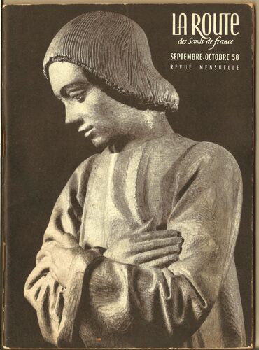 La Route Des Scouts De France Revue Sept-Oct. 1958 Scoutisme................