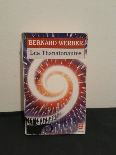 Roman "Les Thanatonautes" (Bernard Werber) Le Livre De Poche