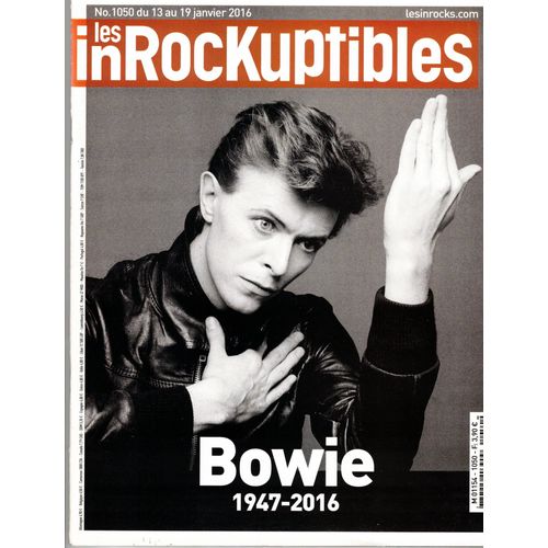 Les Inrockuptibles - Bowie 1947 - 1976 Numéro Spécial