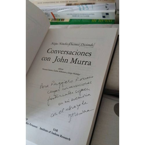 Nispa Ninchis Conversaciones Con John Murra Ep / Iar Autographe De J. Murra .
