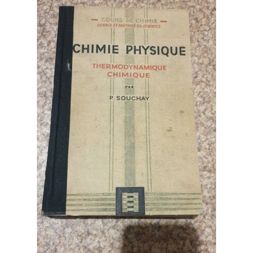 Chimie Physique Thermodynamique Chimique