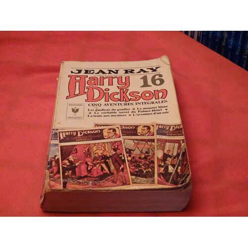 Harry Dickson N° 7 . Cinq Aventures Integrales .