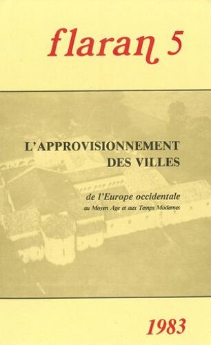 L'approvisionnement Des Villes