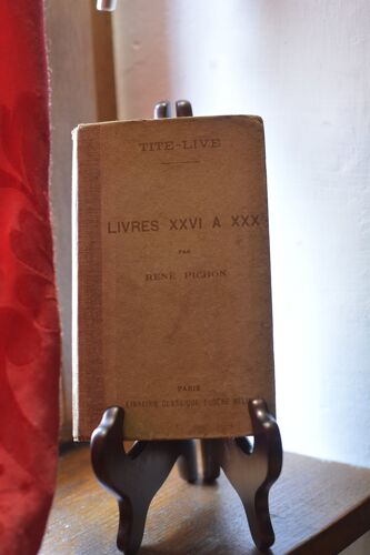 Tite-Live - Livres Xxvi À Xxx - René Pichon - Librairie Classique Eugène Belin