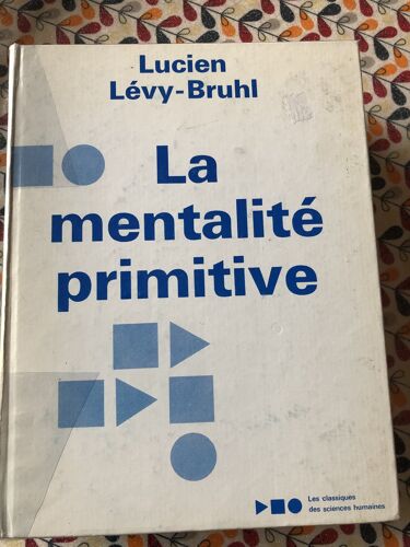 La Mentalité Primitive