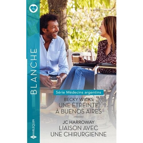 Une Étreinte À Buenos Aires - Liaison Avec Une Chirurgienne