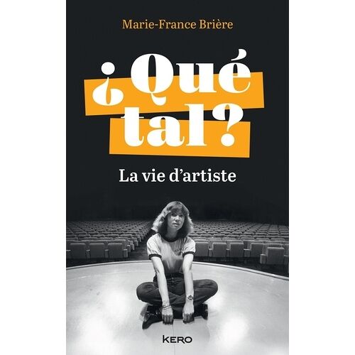 Qué Tal ? - La Vie D'artiste