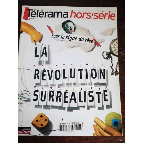 Télérama Hors Série, Sous Le Signe Du Rêve, La Révolution Surréaliste