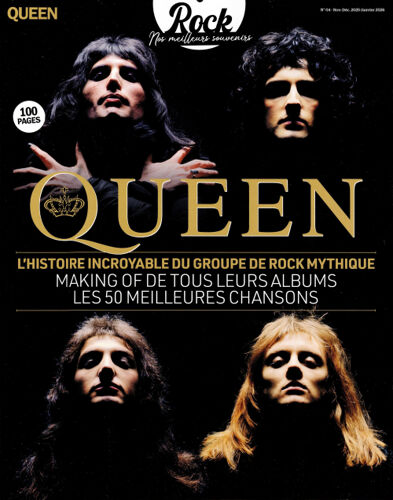 Rock, Nos Meilleurs Souvenirs N° 4 _Queen : L'Histoire Incroyable Du Groupe De Rock Mythique _ (Revue Collector 100 Pages ; 2025)