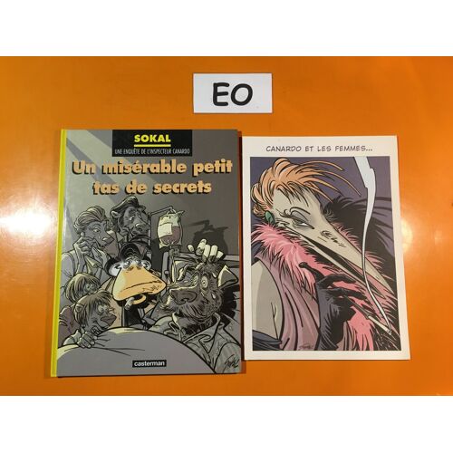 Sokal - Canardo 11 Édition Originale Eo - Un Misérable Petit Tas De Secrets + Livret Canardo Et Les Femmes -