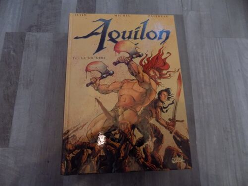 Aquilon Tome 1 La Solimere Editions Soleil .