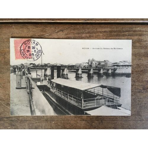 Cpa : Royan Arriv?E Du Bateau De Bordeaux