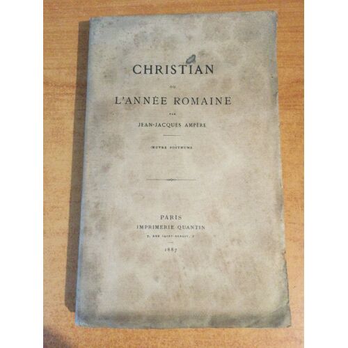 Christian Ou L'annee Romaine Oeuvre Posthume Édition Numérotée 119/200