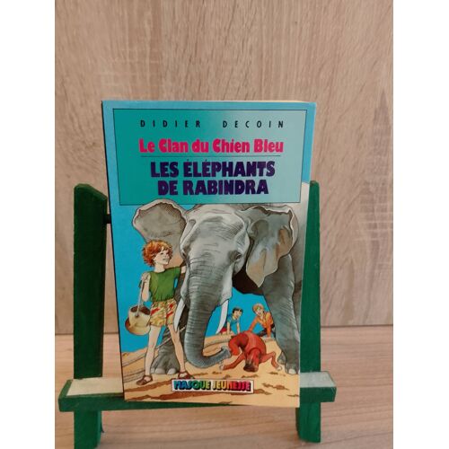Les Éléphants De Rabindra (Le Clan Du Chien Bleu)