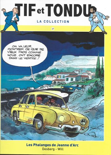 Tif Et Tondu La Collection 37 - Les Phalanges De Jeanne D'Arc