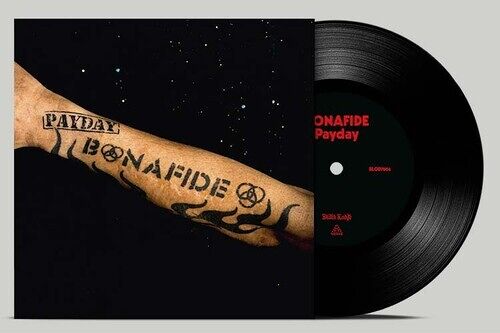 Bonafide - Pay Day [7-Inch Single] Ltd Ed