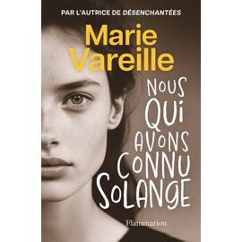 Nous Qui Avons Connu Solange