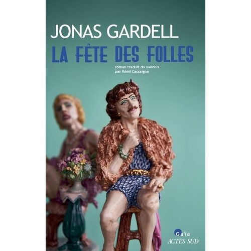 La Fête Des Folles