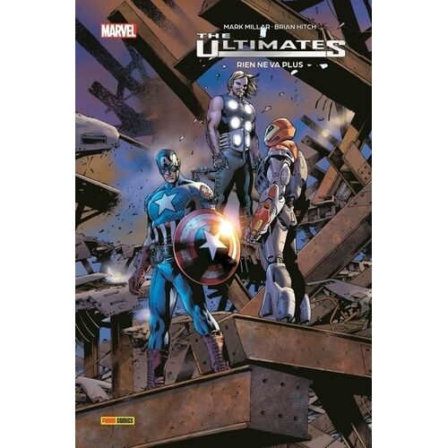 Ultimates - Tome 1 - Rien Ne Va Plus