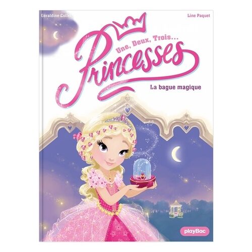 Une, Deux, Trois - Princesses - La Bague Magique