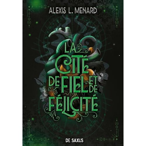 Ordre Et Chaos - Tome 2 - La Cité De Fiel Et De Félicité