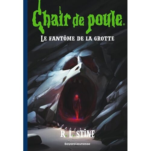 Chair De Poule - Tome 9 - Le Fantôme De La Grotte