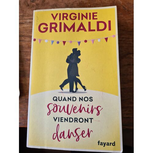 Quand Nos Souvenirs Viendront Danser