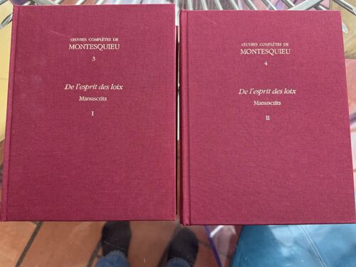 Oeuvres Complètes De Montesquieu: Tomes 3 Et 4, De L'Esprit Des Lois - Manuscrits 2 Volumes