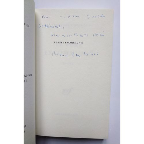 Bruno Gay-Lussac Le Père Excommunié Avec Un Envoi Autographe Signé 1989 Nrf Gallimard