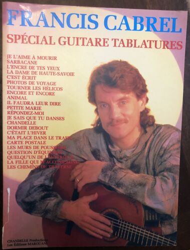 Songbook Spécial Guitare Tablatures Francis Cabrel