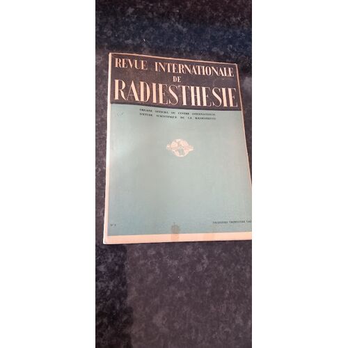 Revue Internationale De Radiesthésie N°5 Du Troisième Trimestre 1947.