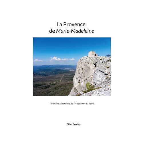La Provence De Marie-Madeleine